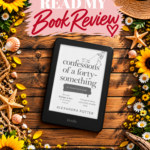 Confessions Of A Forty Something Alexandra Potter book cover Final